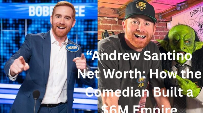 andrew santino net worth